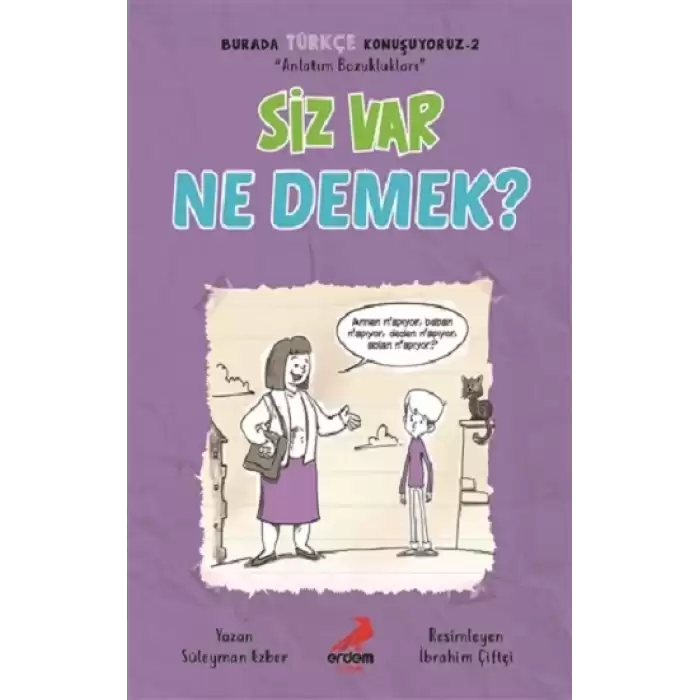 Siz Var Ne Demek? - Burada Türkçe Konuşuyoruz 2