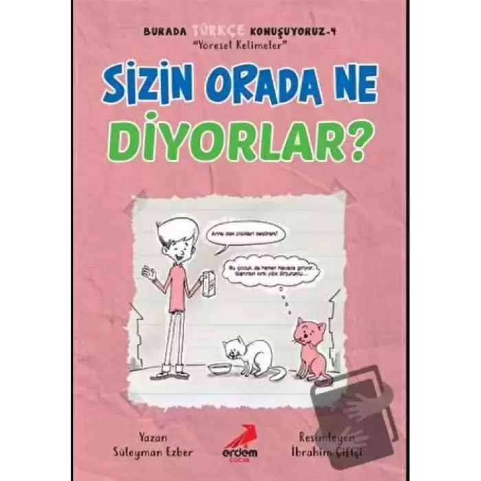 Sizin Orada Ne Diyorlar? - Burada Türkçe Konuşuyoruz 4