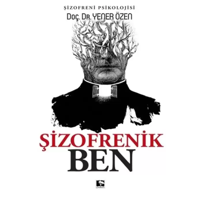 Şizofrenik Ben