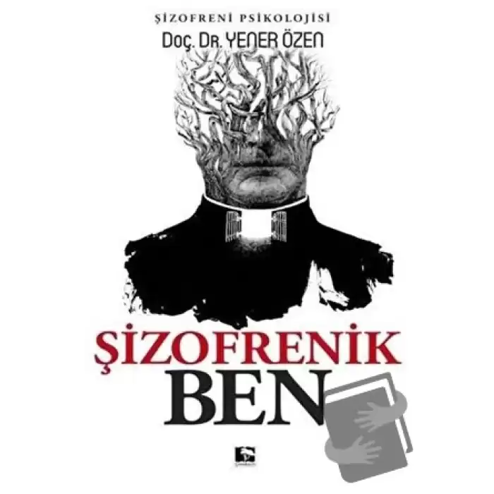 Şizofrenik Ben