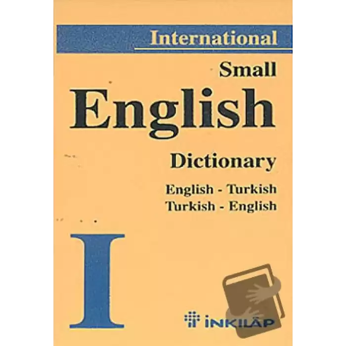 Small English Dictionary English - Turkish Turkish - English