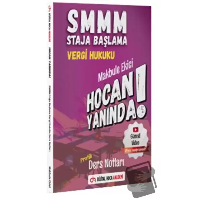 SMMM Staja Başlama Vergi Hukuku Pratik Ders Notları