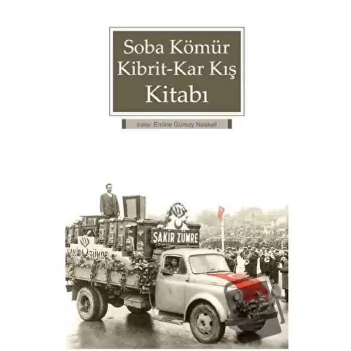 Soba Kömür Kibrit - Kar Kış Kitabı