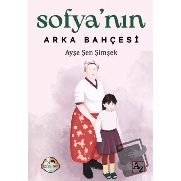 Sofya’nın Arka Bahçesi