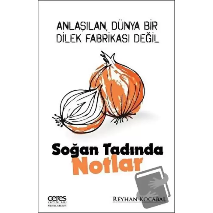 Soğan Tadında Notlar