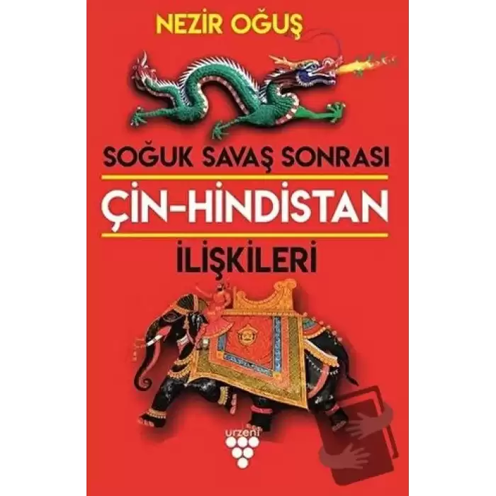 Soğuk Savaş Sonrası Çin-Hindistan İlişkileri