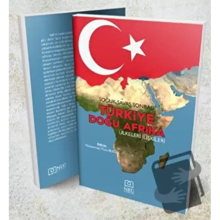 Soğuk Savaş Sonrası Türkiye Doğu Afrika Ülkeleri İlişkileri