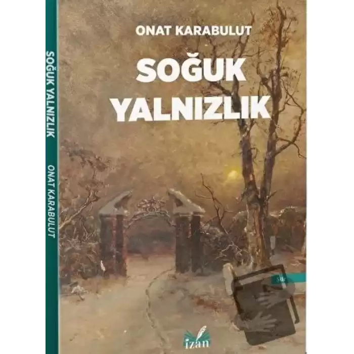 Soğuk Yalnızlık