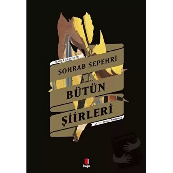 Sohrab Sepehri - Bütün Şiirleri