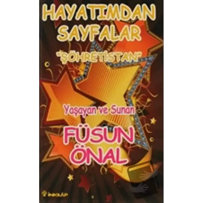 Şöhretistan Hayatımdan Sayfalar