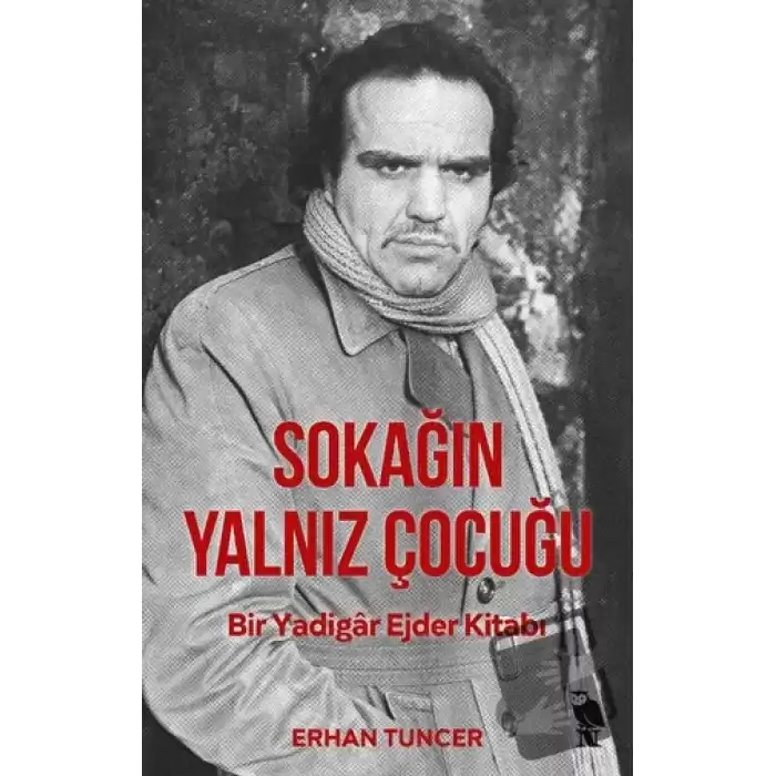 Sokağın Yalnız Çocuğu