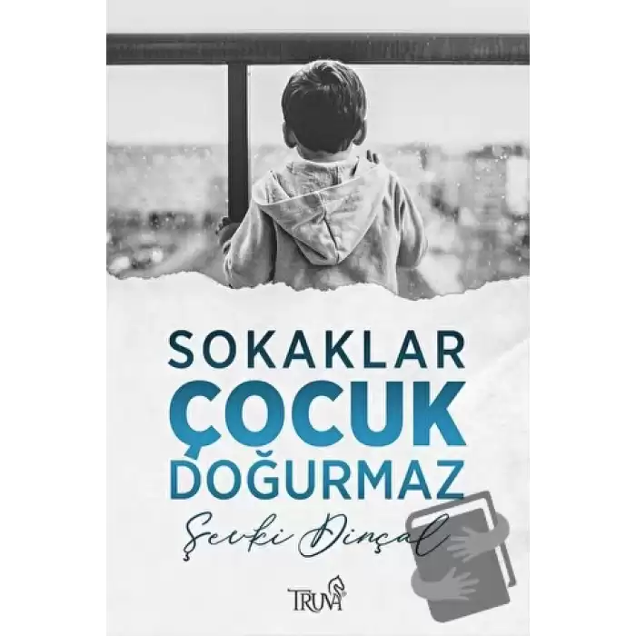 Sokaklar Çocuk Doğurmaz