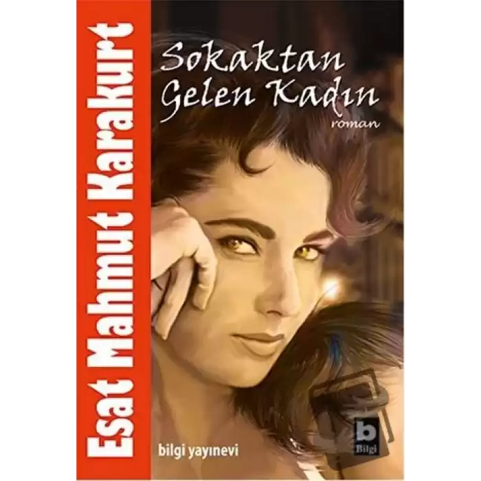 Sokaktan Gelen Kadın