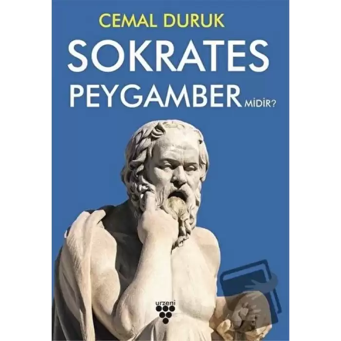 Sokrates Peygamber Midir?