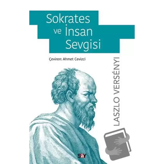 Sokrates ve İnsan Sevgisi