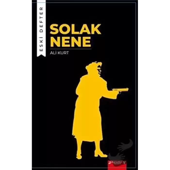 Solak Nene - Eski Defter