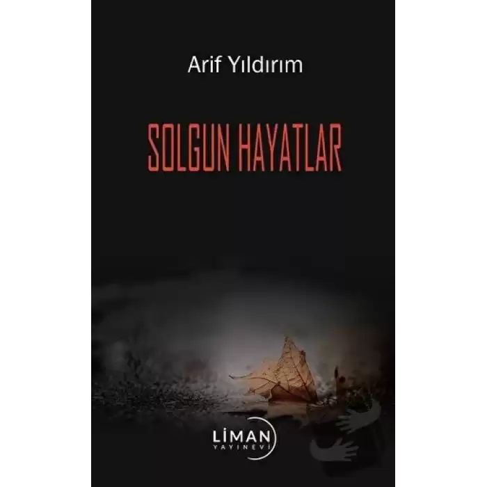 Solgun Hayatlar