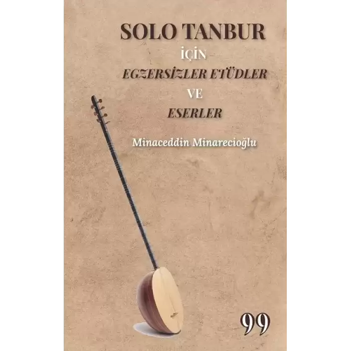 Solo Tanbur İçin Egzersizler Etüdler ve Eserler