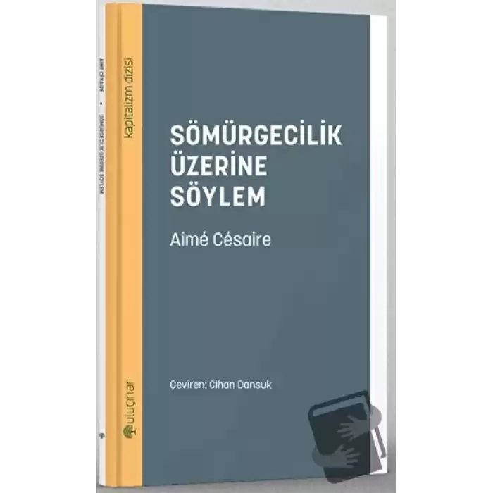 Sömürgecilik Üzerine Söylem