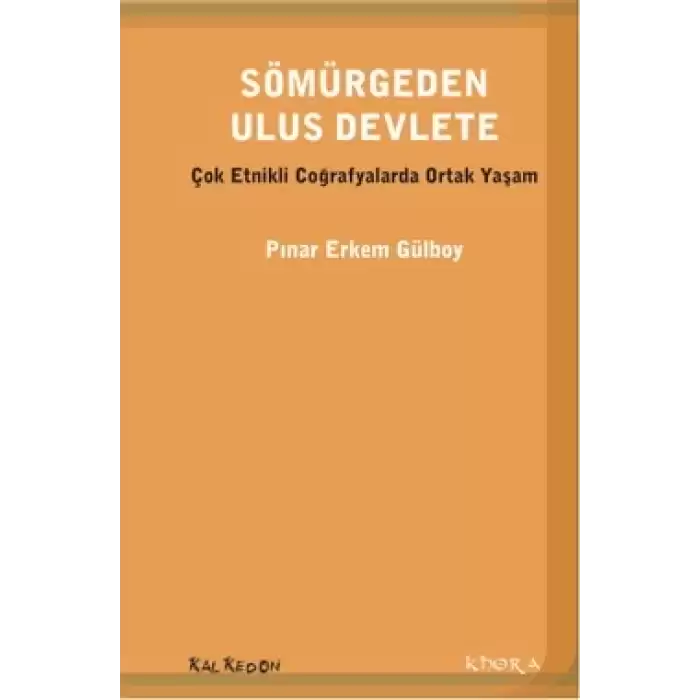 Sömürgeden Ulus Devlete