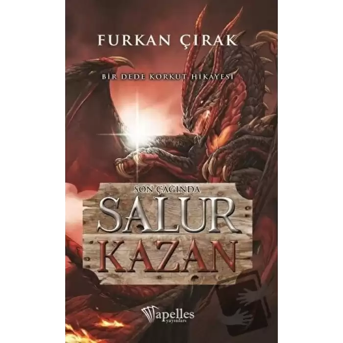 Son Çağında Salur Kazan