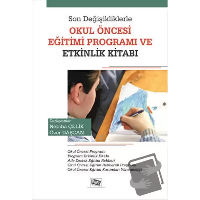 Son Değişikliklerle Okul Öncesi Eğitimi Programı ve Etkinlik Kitabı