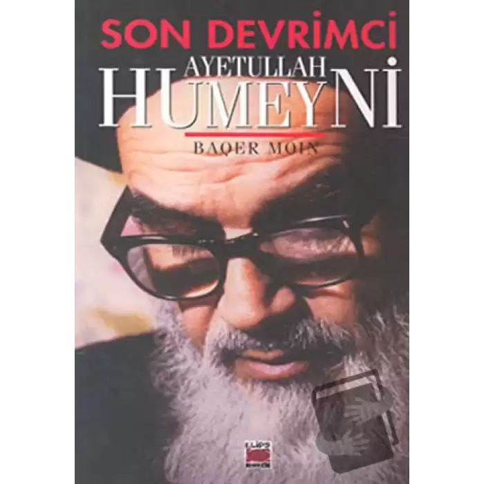 Son Devrimci Ayetullah Humeyni