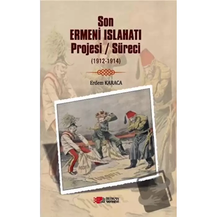 Son Ermeni Islahatı Projesi/süreci (1912-1914)