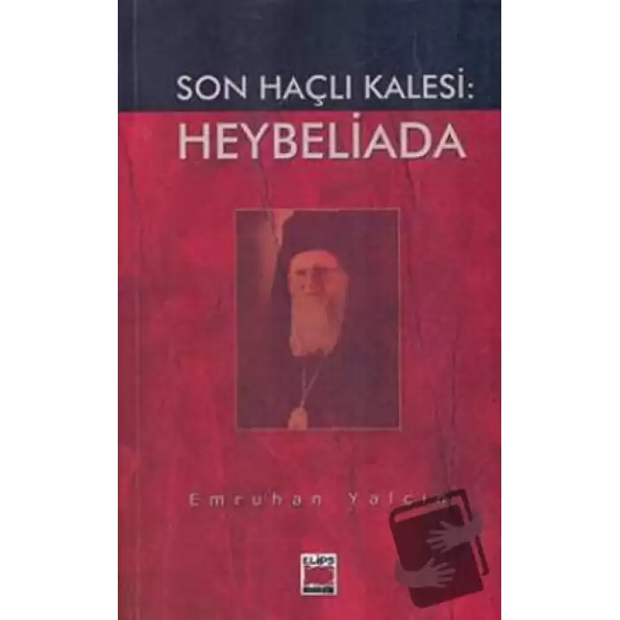 Son Haçlı Kalesi: Heybeliada