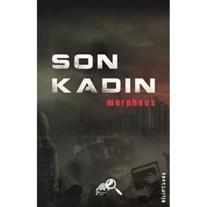 Son Kadın