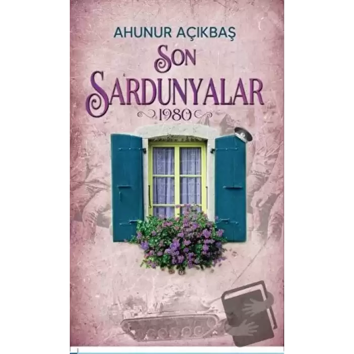 Son Sardunyalar (1980)