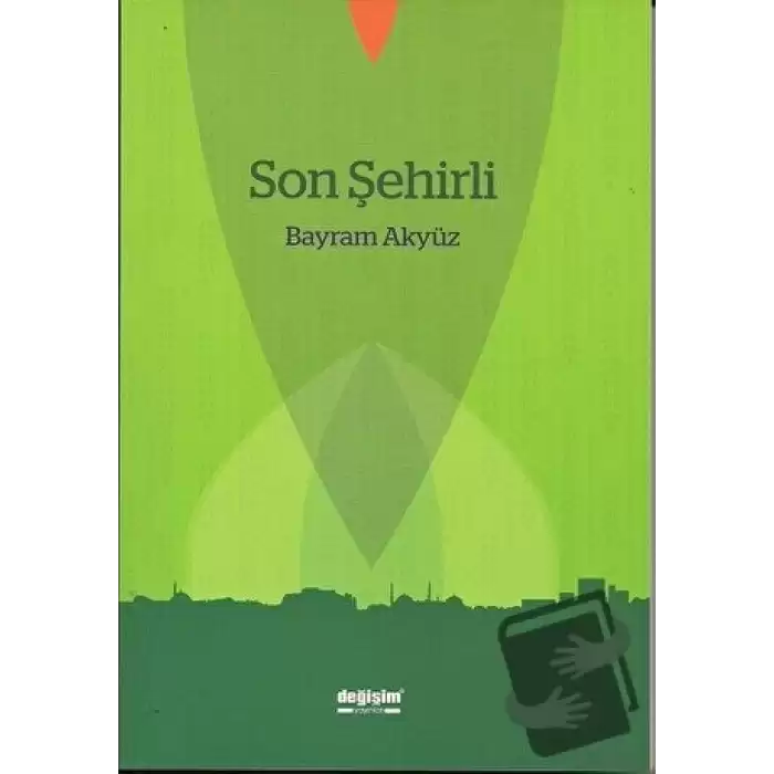 Son Şehirli