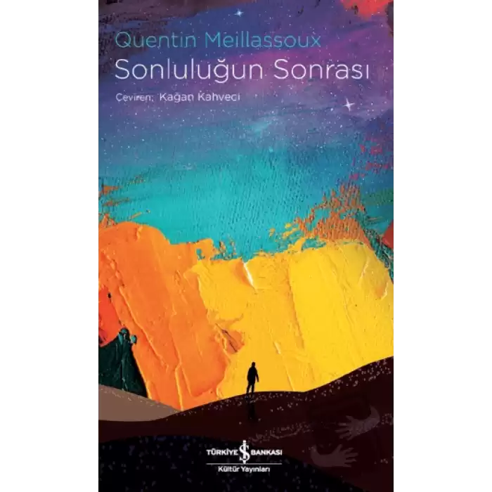 Sonluluğun Sonrası