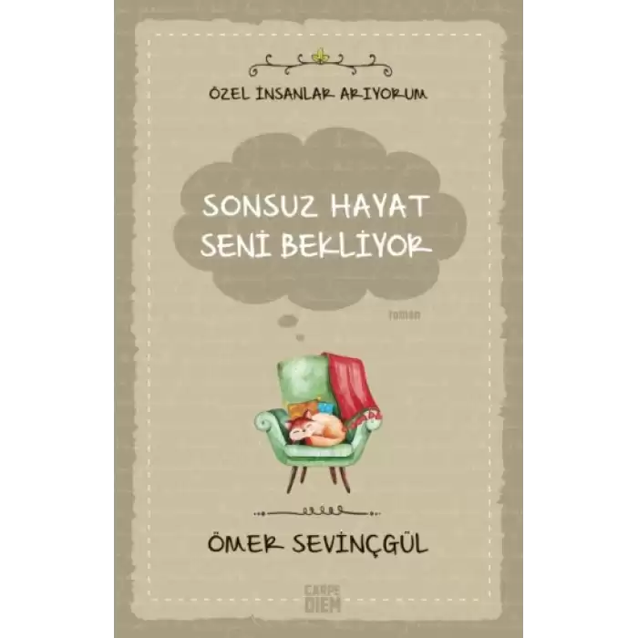 Sonsuz Hayat Seni Bekliyor- Özel İnsanlar Arıyorum