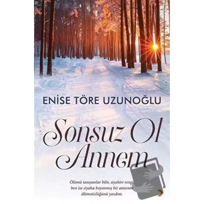 Sonsuz Ol Annem