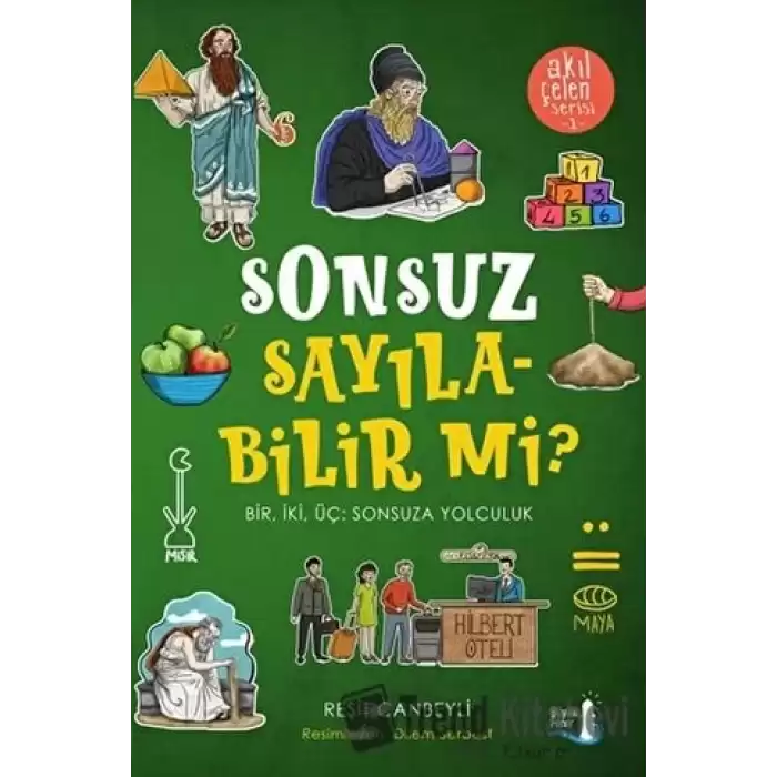 Sonsuz Sayılabilir mi? - Akıl Çelen Serisi 1