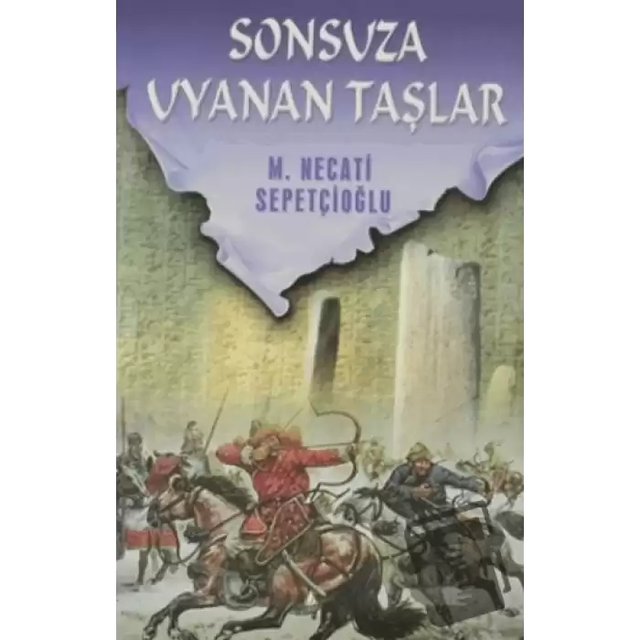 Sonsuza Uyanan Taşlar