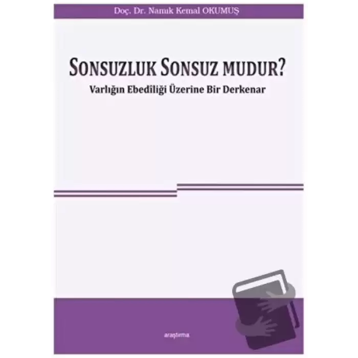 Sonsuzluk Sonsuz Mudur?