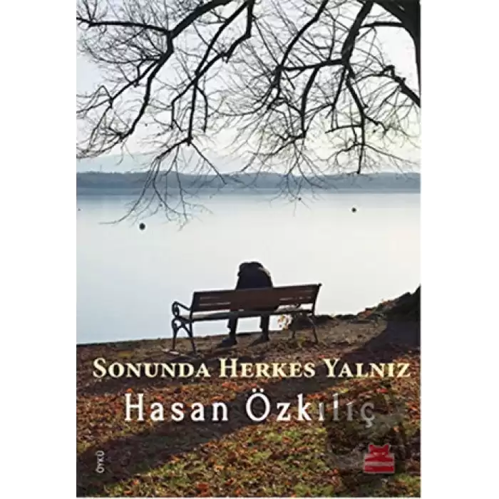 Sonunda Herkes Yalnız