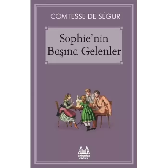 Sophie’nin Başına Gelenler