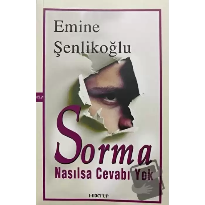 Sorma Nasılsa Cevabı Yok