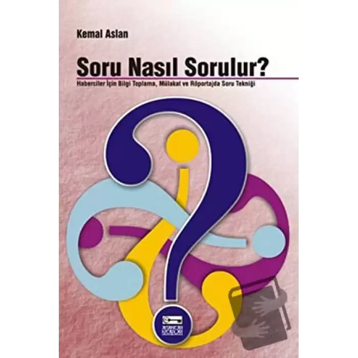 Soru Nasıl Sorulur?