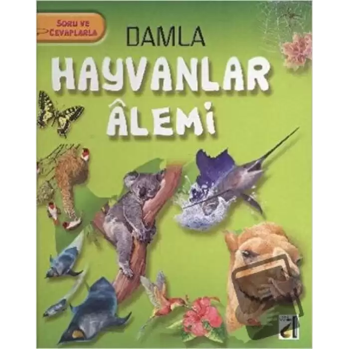 Soru ve Cevaplarla Hayvanlar Alemi (Ciltli)