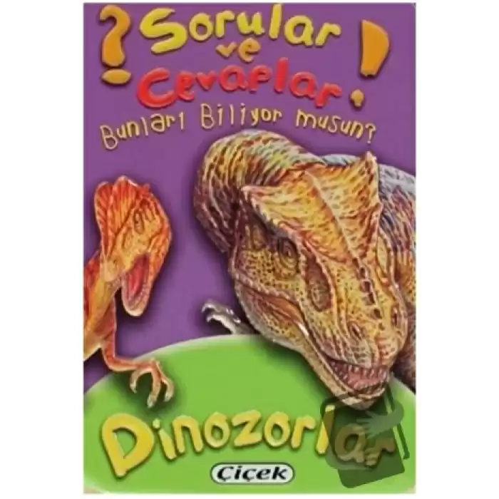 Sorular ve Cevaplar - Dinozorlar