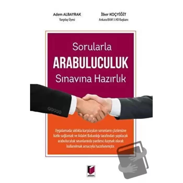 Sorularla Arabuluculuk Sınavına Hazırlık