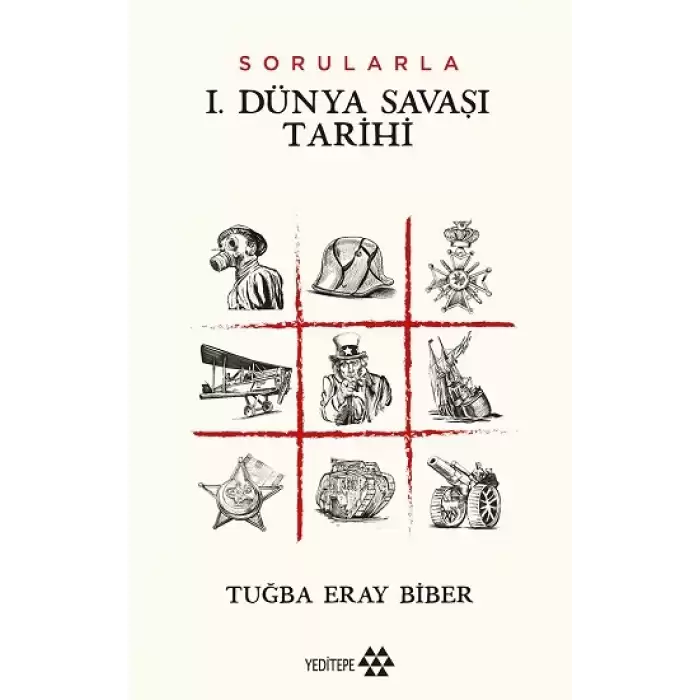 Sorularla I. Dünya Savaşı Tarihi