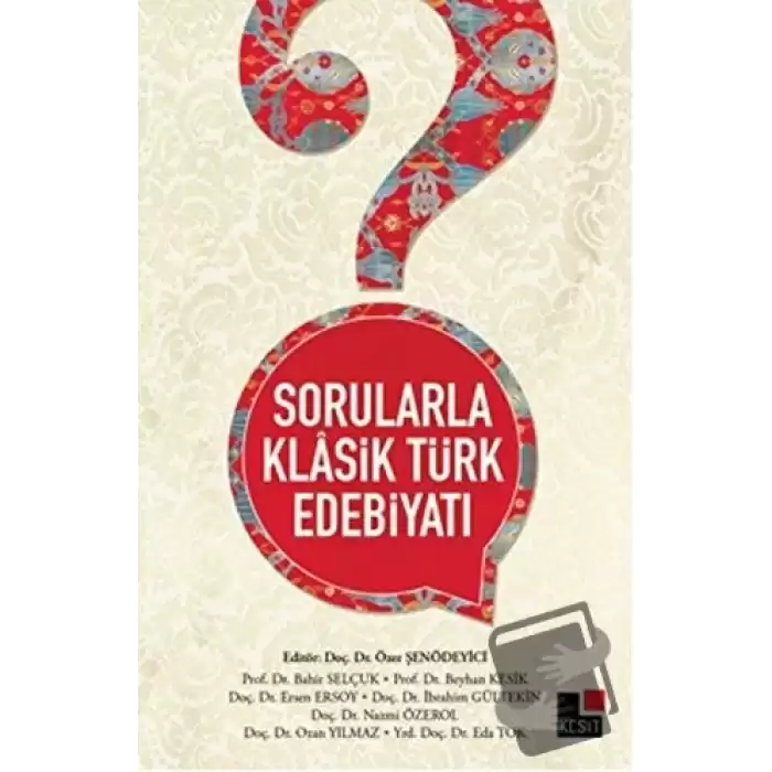 Sorularla Klasik Türk Edebiyatı