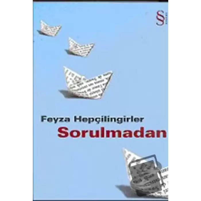 Sorulmadan