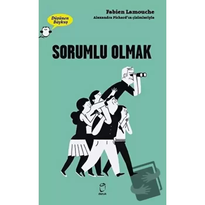 Sorumlu Olmak - Düşünen Baykuş