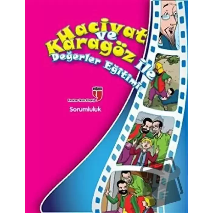 Sorumluluk - Hacivat ve Karagöz ile Değerler Eğitimi